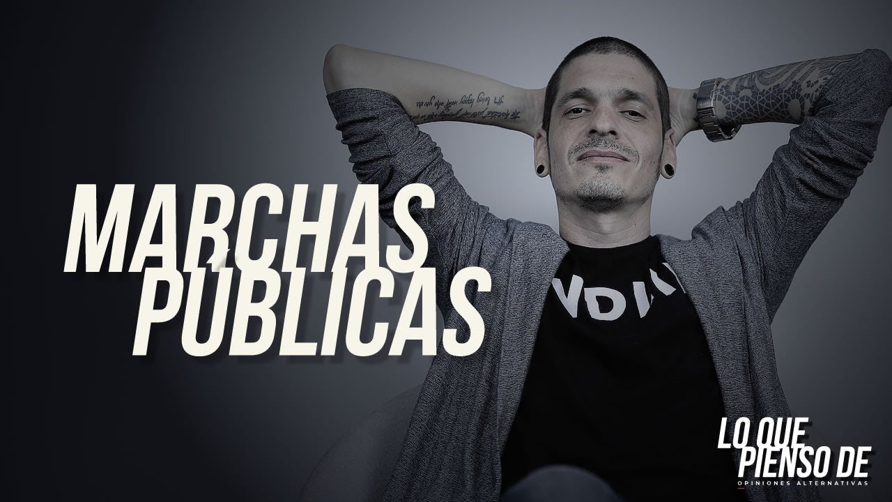 Las marchas públicas